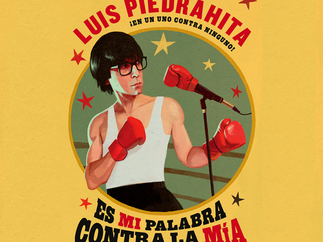 Luis Piedrahita · Es mi palabra contra la mía