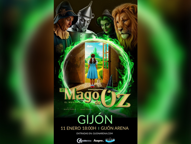El Mago de Oz · El musical · Gijón
